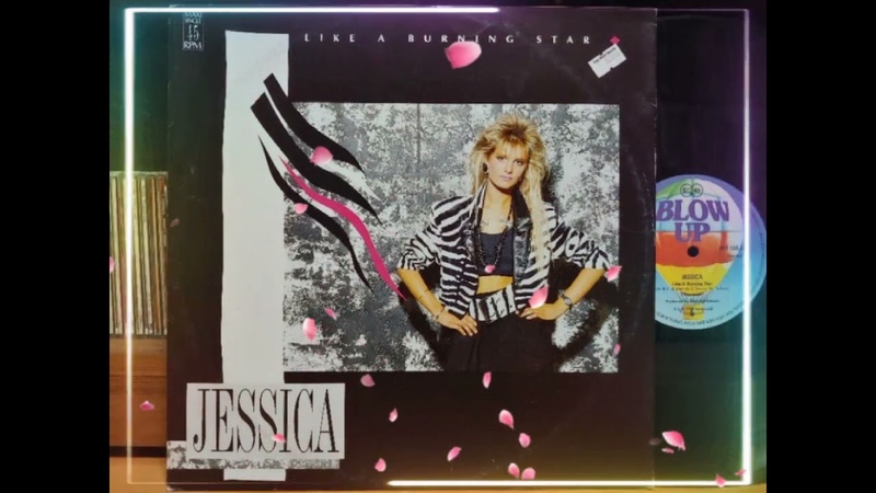 Jessica Like A Burning Star ( Maxi Version)