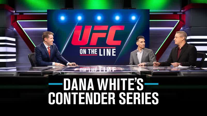On The Line, Dana Whites Contender Series Week