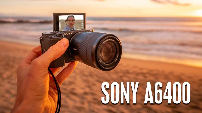 SONY A6400 FULL Review Best Vlogging