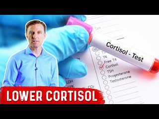 How To LOWER Cortisol Levels  Dr. Berg
