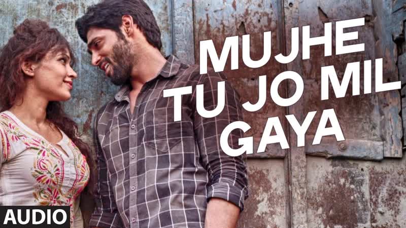 Mujhe Tu Jo Mila Full Song ( Audio), Khel To Abb Shuru Hoga, T