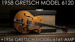 Pick of the Day - 1958 Gretsch Model 6120 and 1956 Electromatic Model 6161 Amp