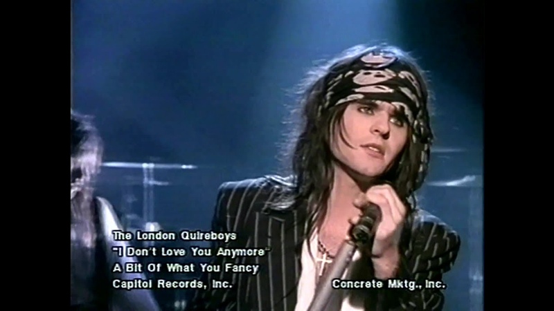 The London Quireboys I Dont Love You Anymore (1990) From A Bit Of What You