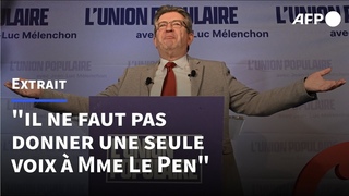 Mlenchon: il ne faut pas donner une seule voix  Mme Le Pen | AFP Extrait