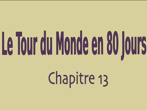 Livre audio : Le Tour du Monde en 80 Jours, Jules Verne (chapitre