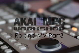 AKAI MPC WORKSHOP : Обзор-Мануал Roland MV8800 Part3 (Roland MV8800 / 8000 Review-Manual in Russian)