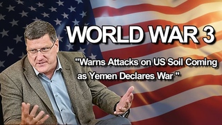 Warns Attacks on US Soil Coming as Yemen Declares War (WORLD WAR 3)