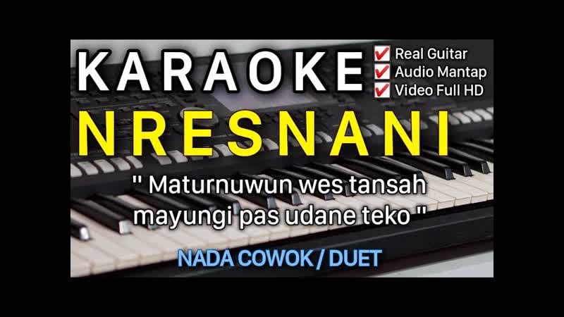 NRESNANI Karaoke Nada Cowok, Duet,