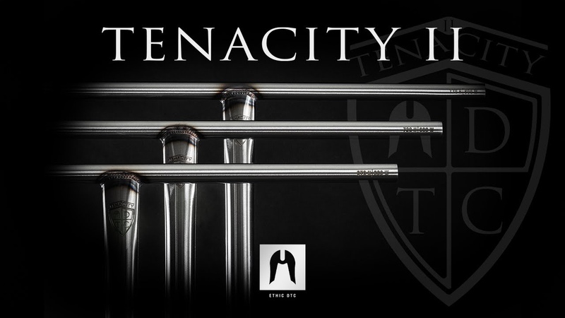 ETHIC DTC : TENACITY