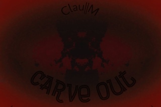 Clau||M - Carve Out (Original C.)