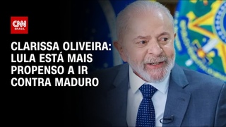 Clarissa Oliveira: Lula est mais propenso a ir contra Maduro | LIVE CNN