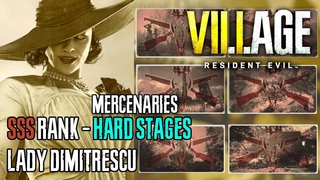 How To Get SSS Rank as Lady Dimitrescu in Resident Evil Village Mercenaries (Hard Stages)