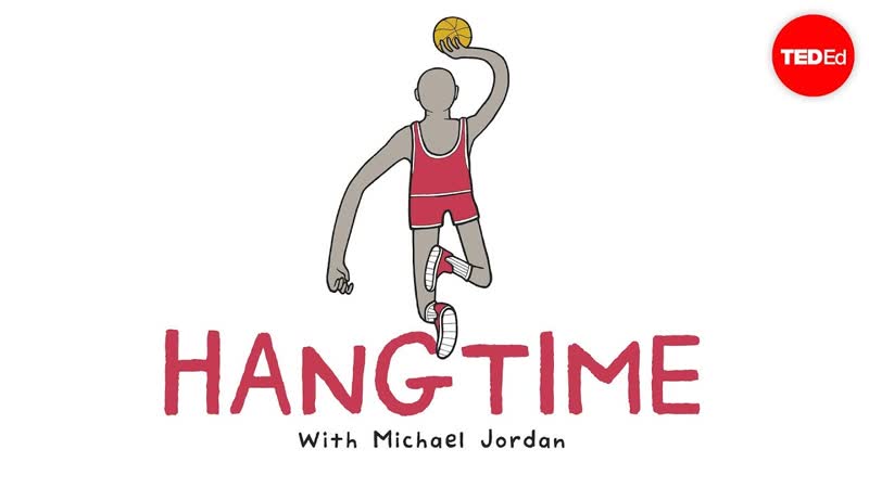The math behind Michael Jordan s legendary hang time Andy Peterson and Zack