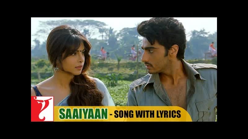 Lyrical: Saaiyaan Song with Lyrics, Gunday, Arjun Kapoor, Priyanka Chopra, Irshad