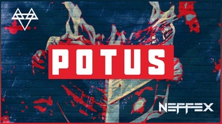 NEFFEX - POTUS  Copyright Free