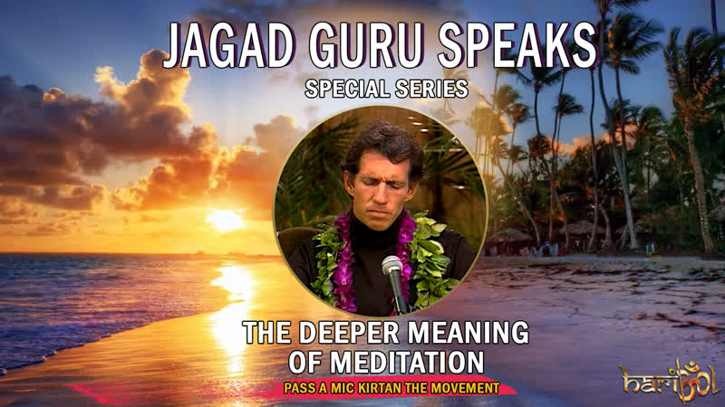 Share A Mic Kirtan The Movement JAGAD GURU SPEAKS The Deeper Meaning of