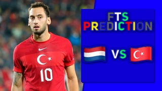 NETHERLANDS vs TURKEY | EURO 2024 | ПРЕДДВЕРИЕ МАТЧА(FTS - ПРОГНОЗ)