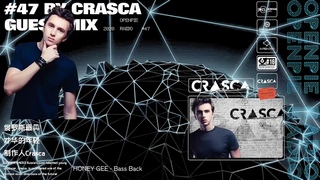 OPENPIE RADIO #47 By Crasca Guest Mix