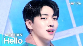 Simply K-Pop CON-TOUR JAECHAN - Hello _  | 4K