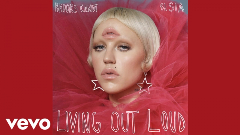 Brooke Candy x Sia Living Out Loud (