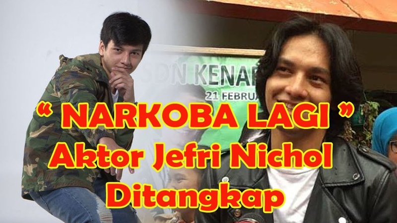 AKTOR DITANGKAP Jefri Nichol Ditangkap Polisi, Positif