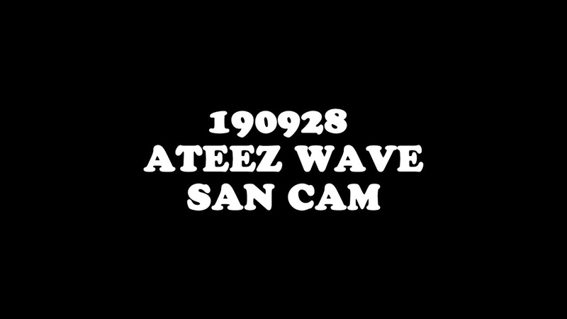 190928 방콕팬싸 에이티즈 WAVE 산 CAM (4