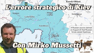 L’errore strategico di Kiev | Con Mirko Mussetti