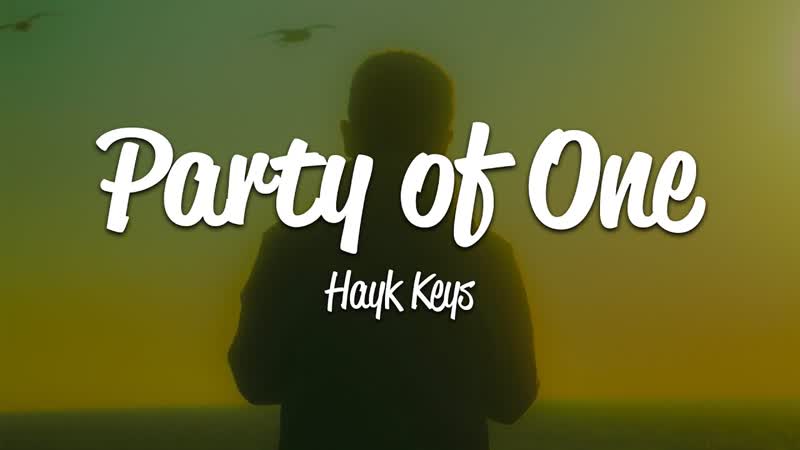 Hayk Keys Party of One (
