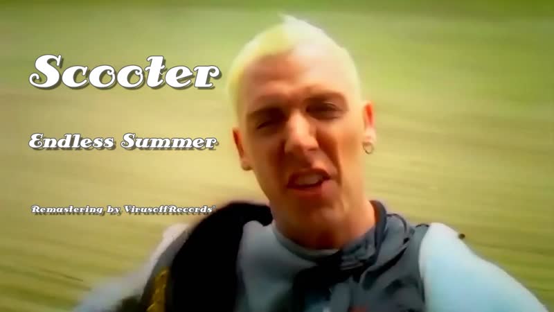 Scooter Endless Summer ( Remastering VR) Full