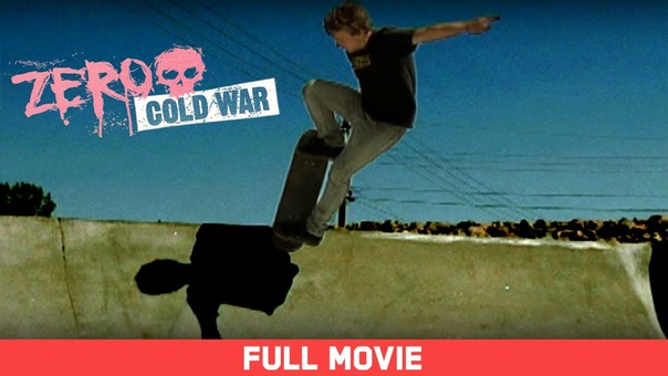 ZERO Skateboards: COLD WAR Feat. Chris Cole, Jamie Thomas, Tommy