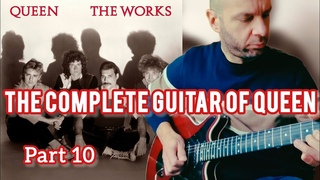 EVERY GUITAR SOLO OF QUEEN album by album - Part 10: The Works (1984)