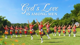 Christian Dance | “God’s Love Is Among Men“ | Praise Song