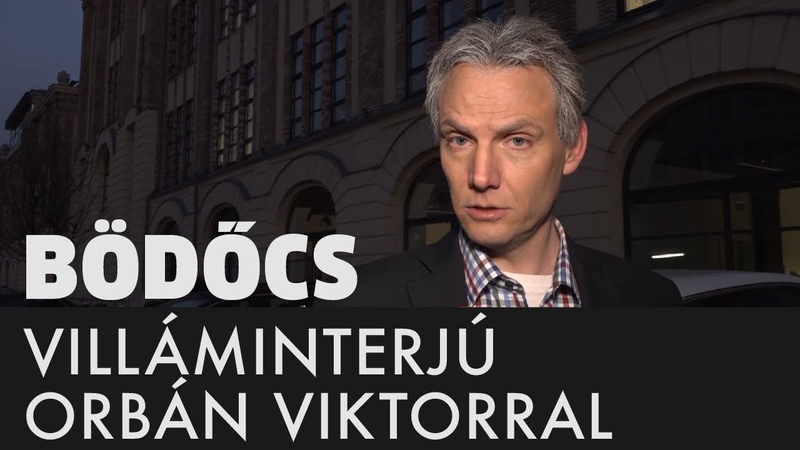 Bödőcs: Villáminterjú Orbán