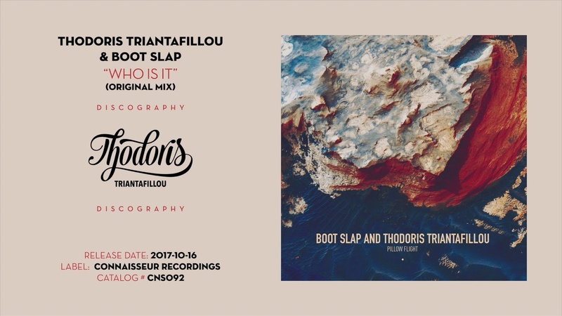 Thodoris Triantafillou Boot Slap Who is It ( Original Mix) Connaisseur