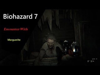 #Capcom Ethan Winter Encounter with Marguerite Baker  | Resident Evil 7 Biohazard | Ultra Setting